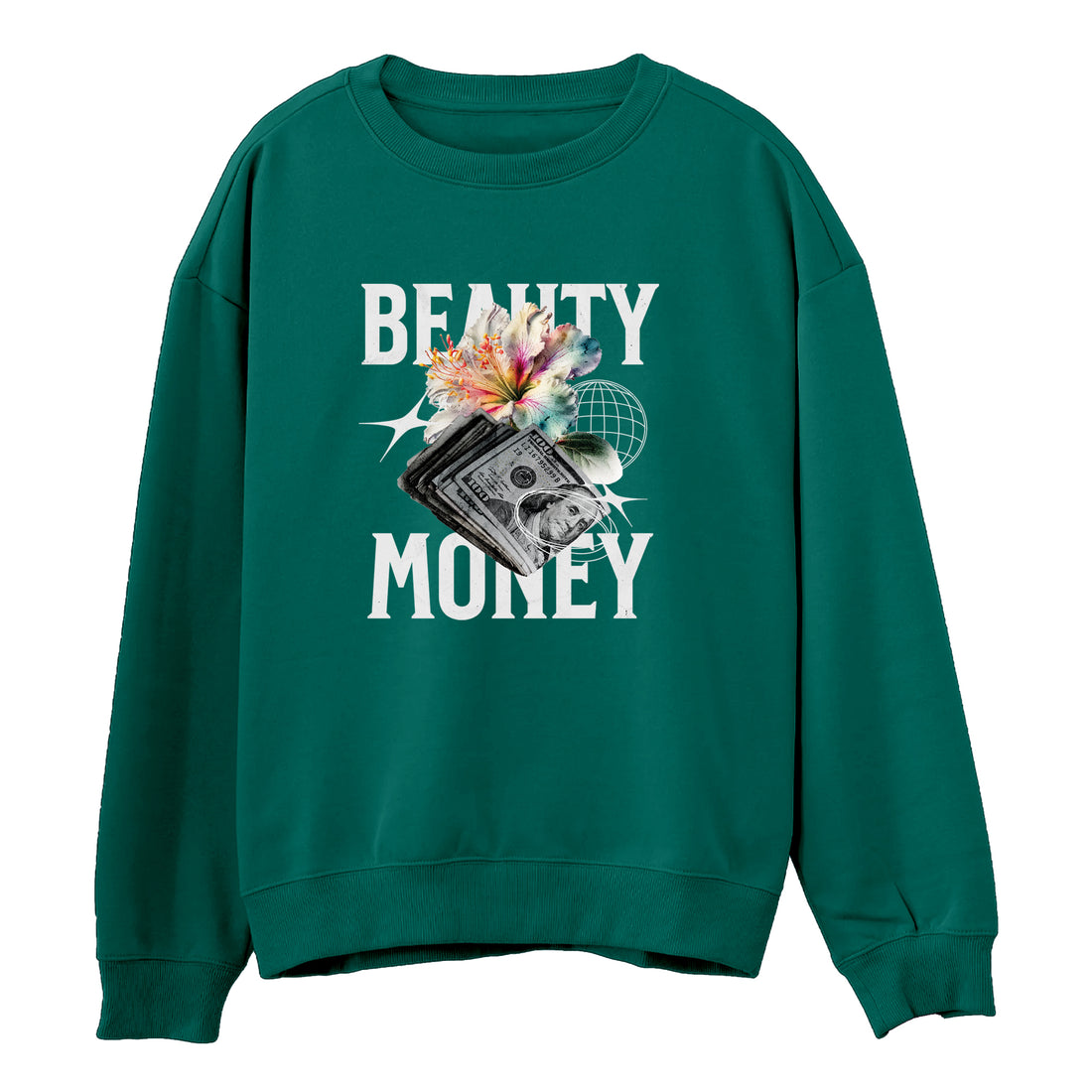 Beauty Money Sweatshirt