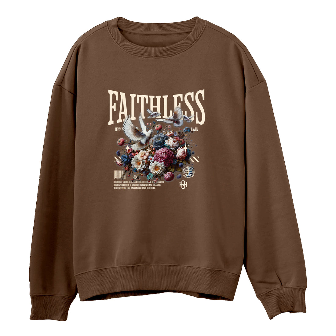 Faithless Sweatshirt