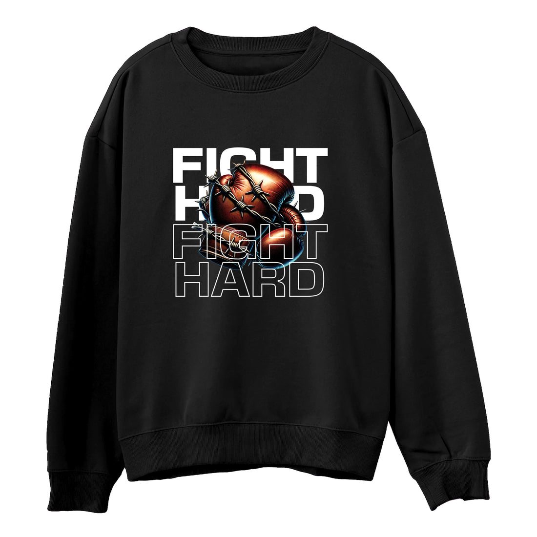 Fight Hard Sweatshirt